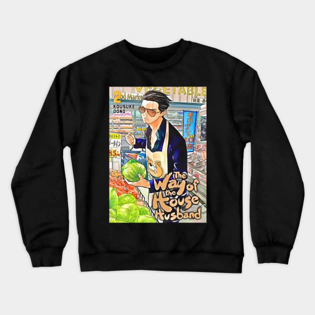 The Way Of The House Husband Crewneck Sweatshirt by ZNEVA